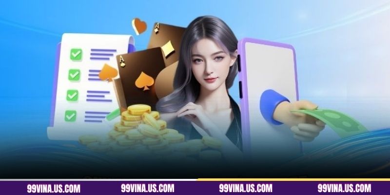 Những lưu ý khi rút vốn tại 99VINA